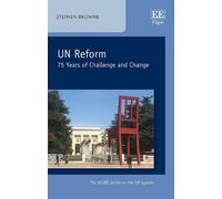 Stephen Browne UN Reform (Copertina rigida) ACUNS Series on the UN System