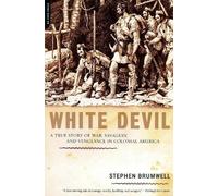 Stephen Brumwell White Devil (Tascabile)