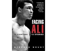 Stephen Brunt Facing Ali (Tascabile)