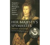 Stephen Budiansky Her Majesty's Spymaster (Tascabile)