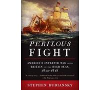 Stephen Budiansky Perilous Fight (Tascabile)
