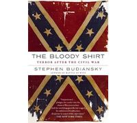 Stephen Budiansky The Bloody Shirt (Tascabile)