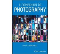 Stephen Bull A Companion to Photography (Copertina rigida)