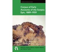 Stephen Bulman Corpus of Early Accounts of the Sunjata Epic, (Copertina rigida)