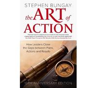 Stephen Bungay The Art of Action (Copertina rigida)