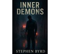 Stephen Byrd Inner Demons (Tascabile)