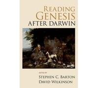 Stephen C Barton Reading Genesis after Darwin (Tascabile)