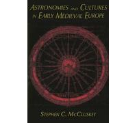 Stephen C. McCluske Astronomies and Cultures in Early Medieval Europ (Tascabile)