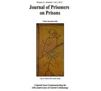 Stephen C Richards Journal of Prisoners on Prisons V21 #1 & 2 (Tascabile)