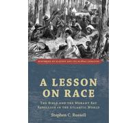 Stephen C. Russell A Lesson on Race (Copertina rigida)