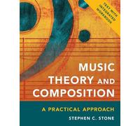Stephen C. Stone Music Theory and Composition (Tascabile)