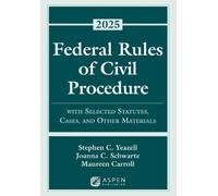 Stephen C Yeazell Joanna C Schwartz Maureen Federal Rules of Civil P (Tascabile)