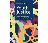 Stephen Case Youth Justice (Copertina rigida)