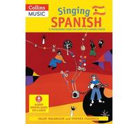Stephen Chadwick Helen MacGregor Singing Spanish (Book + Download) (Tascabile)