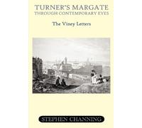 Stephen Channing Turner's Margate Through Contemporary Eyes (Tascabile)