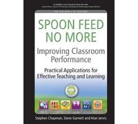 Stephen Chapman Steve Garnett Alan Jer Improving Classroom Performa (Tascabile)