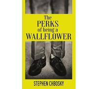 Stephen Chbosky The Perks of Being a Wallflower (Copertina rigida)