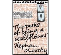 Stephen Chbosky The Perks of Being a Wallflower (Tascabile)