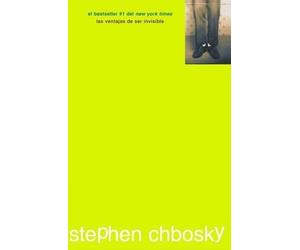 Stephen Chbosky Vanes Las Ventajas de Ser Invisible (the Perks of Be (Tascabile)