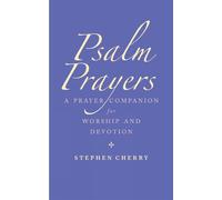 Stephen Cherry Psalm Prayers (Tascabile)
