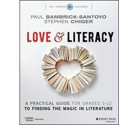 Stephen Chiger Paul Bambrick-Santoyo Love & Literacy (Tascabile)