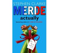 Stephen Clarke Merde Actually (Tascabile) Paul West