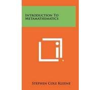 Stephen Cole Kleene Introduction To Metamathematics (Copertina rigida)