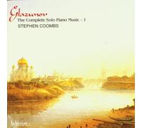 Stephen Coombs - Glazunov: The Complete Solo Piano Music, Vol. 1