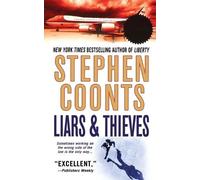 Stephen Coonts Liars & Thieves (Tascabile) Tommy Carmellini