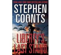 Stephen Coonts Liberty's Last Stand (Copertina rigida)