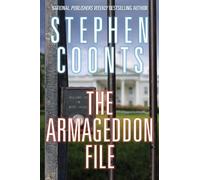 Stephen Coonts The Armageddon File (Copertina rigida) Tommy Carmellini Series