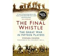Stephen Cooper The Final Whistle (Tascabile)