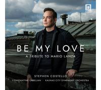 Stephen Costell Stephen Costello: Be My Love: A Tribut (CD) (PRESALE 25/09/2026)