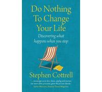 Stephen Cottrell Do Nothing to Change Your Life 2nd edition (Tascabile)