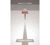 Stephen Cottrell The Nail (Tascabile)