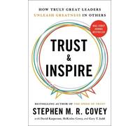 Stephen Covey Trust and Inspire (Copertina rigida)