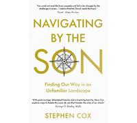 Stephen Cox Navigating by the Son (Tascabile)