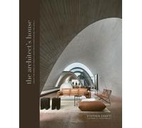 Stephen Crafti The Architect's House (Copertina rigida)