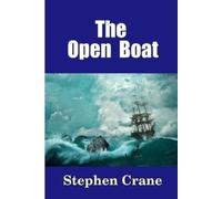 Stephen Crane The Open Boat (Tascabile)