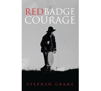 Stephen Crane The Red Badge of Courage (Copertina rigida)