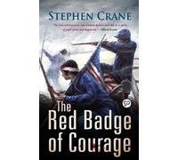 Stephen Crane The Red Badge of Courage (Tascabile)