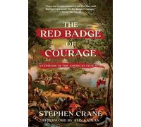 Stephen Crane The Red Badge of Courage (Warbler Classics Annotated E (Tascabile)