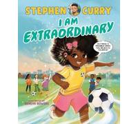 Stephen Curry I Am Extraordinary (Copertina rigida)