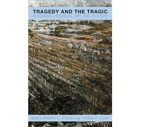 Stephen D. Dowd Tragedy and the Tragic in German Literature, (Copertina rigida)