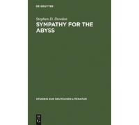 Stephen D. Dowden Sympathy for the Abyss (Copertina rigida)