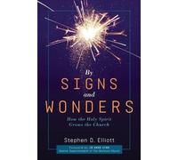 Stephen D Elliott By Signs and Wonders (Tascabile)