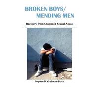 Stephen D. Grubman-Black Broken Boys, Mending Men (Tascabile)