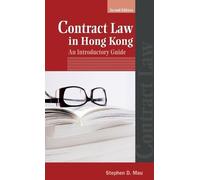 Stephen D. Mau Contract Law in Hong Kong - An Introductory Gu (Copertina rigida)
