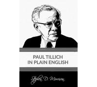 Stephen D Morrison Paul Tillich in Plain English (Tascabile)
