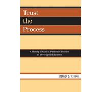 Stephen D.W. King Trust the Process (Tascabile)